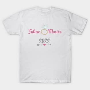 Future Mariée 2022 T-Shirt